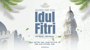 Ucapan Selamat Hari Raya Idul Fitri 1447 H / 2026 M dari Patria Land Blitar.